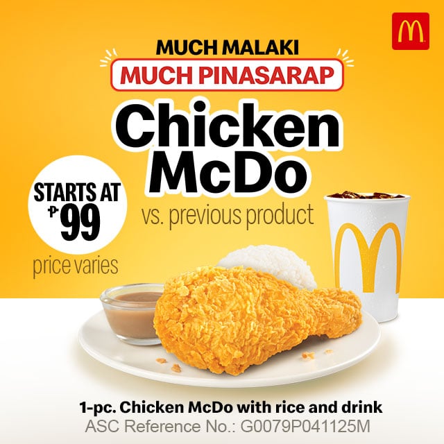 McDonald’s reveals tastier news: The Much Malaki na Chicken McDo, Much Pinasarap pa!
