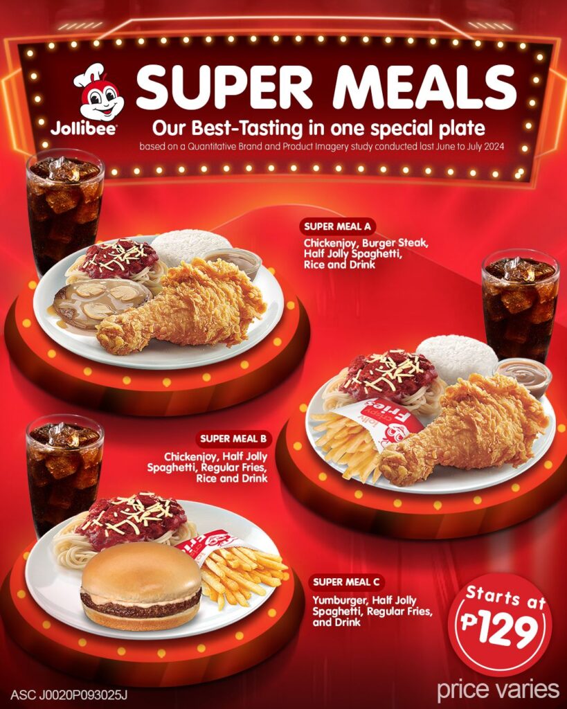 Reward Yourself with Jollibee Super Meals: Best-Tasting in One Special Plate
