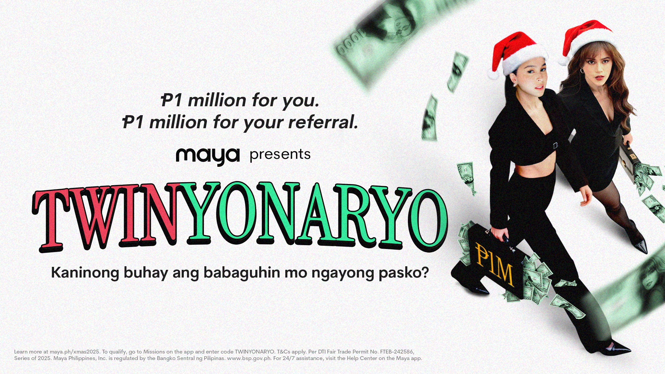  2Winning This Christmas: Be Twinyonaryos With Your Referral and Score ₱1M Each with Maya